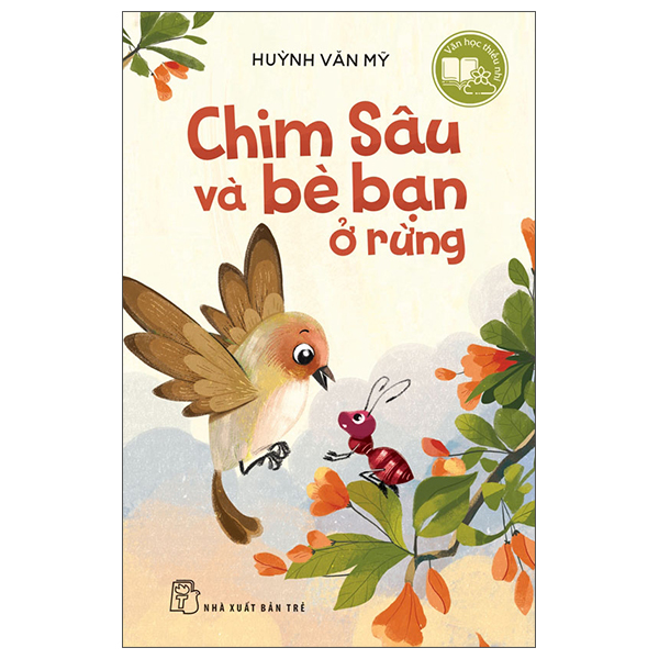 Văn Học Thiếu Nhi - Chim Sâu Và Bè Bạn Ở Rừng