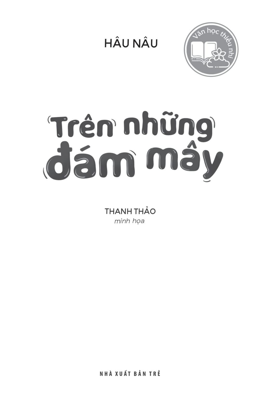 Văn Học Thiếu Nhi - Trên Những Đám Mây - Ảnh 3