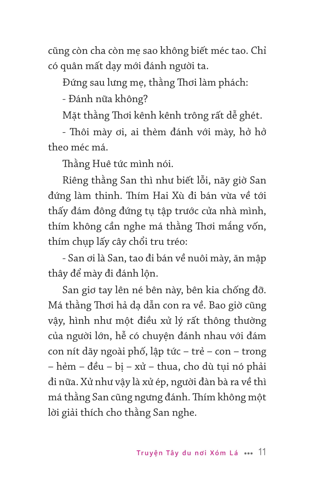 văn học thiếu nhi - truyện tây du nơi xóm lá - Ảnh 10