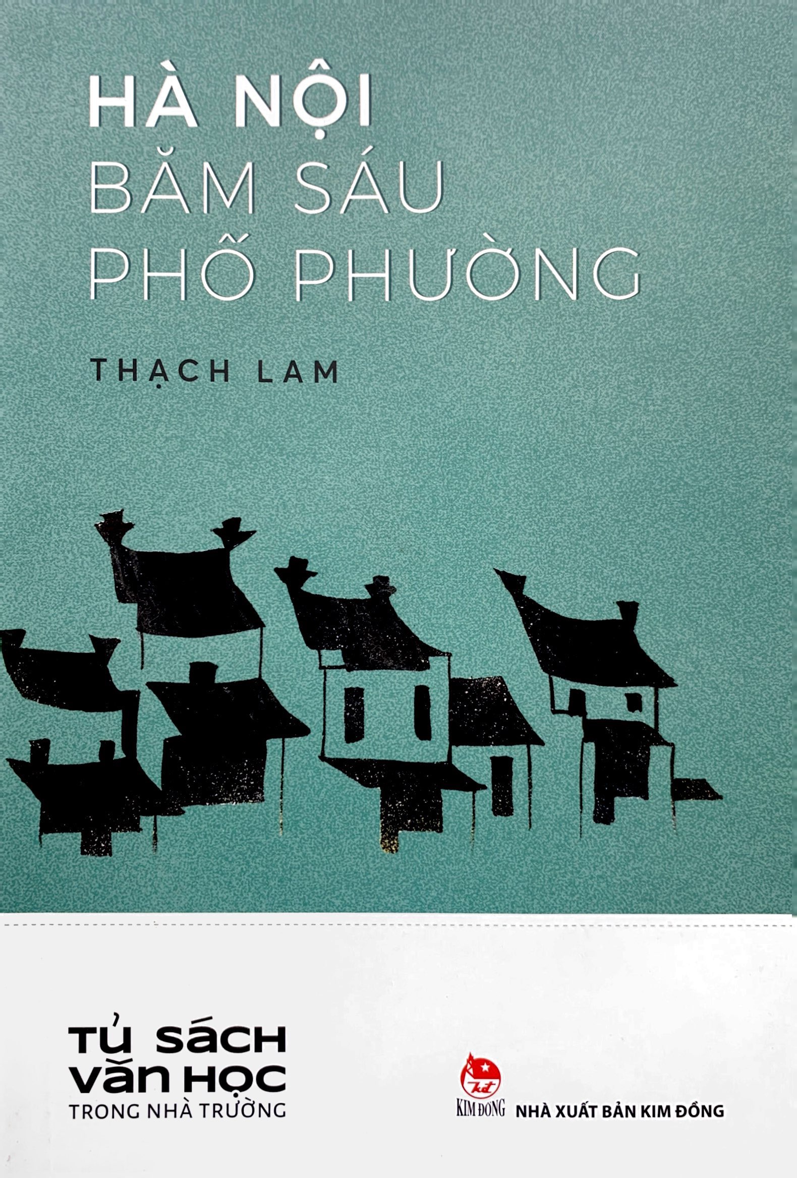 văn học trong nhà trường: hà nội băm sáu phố phường (tái bản 2019) - Ảnh 2
