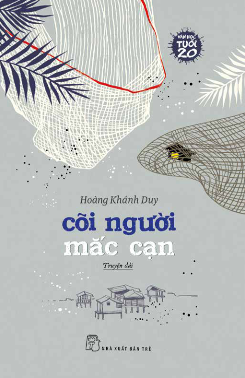 văn học tuổi 20 - cõi người mắc cạn - Ảnh 2