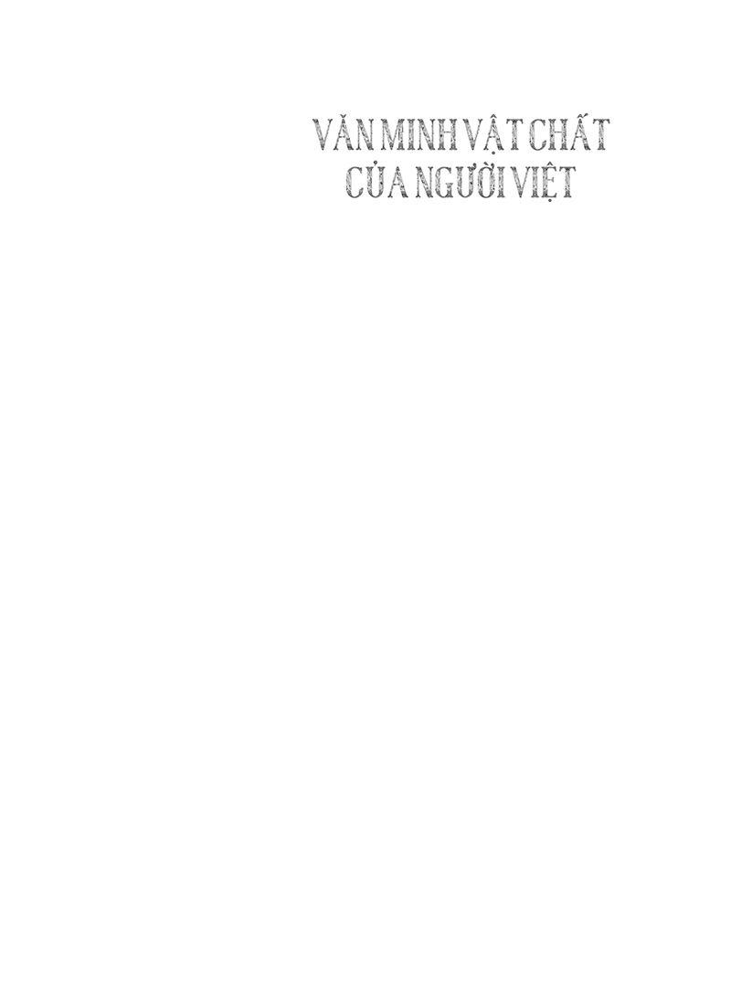 văn minh vật chất của người việt - bìa cứng (tái bản 2022) - Ảnh 6