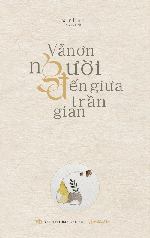 vẫn ơn người đến giữa trần gian - tặng kèm 1 bookmark + 3 postcard - Ảnh 2