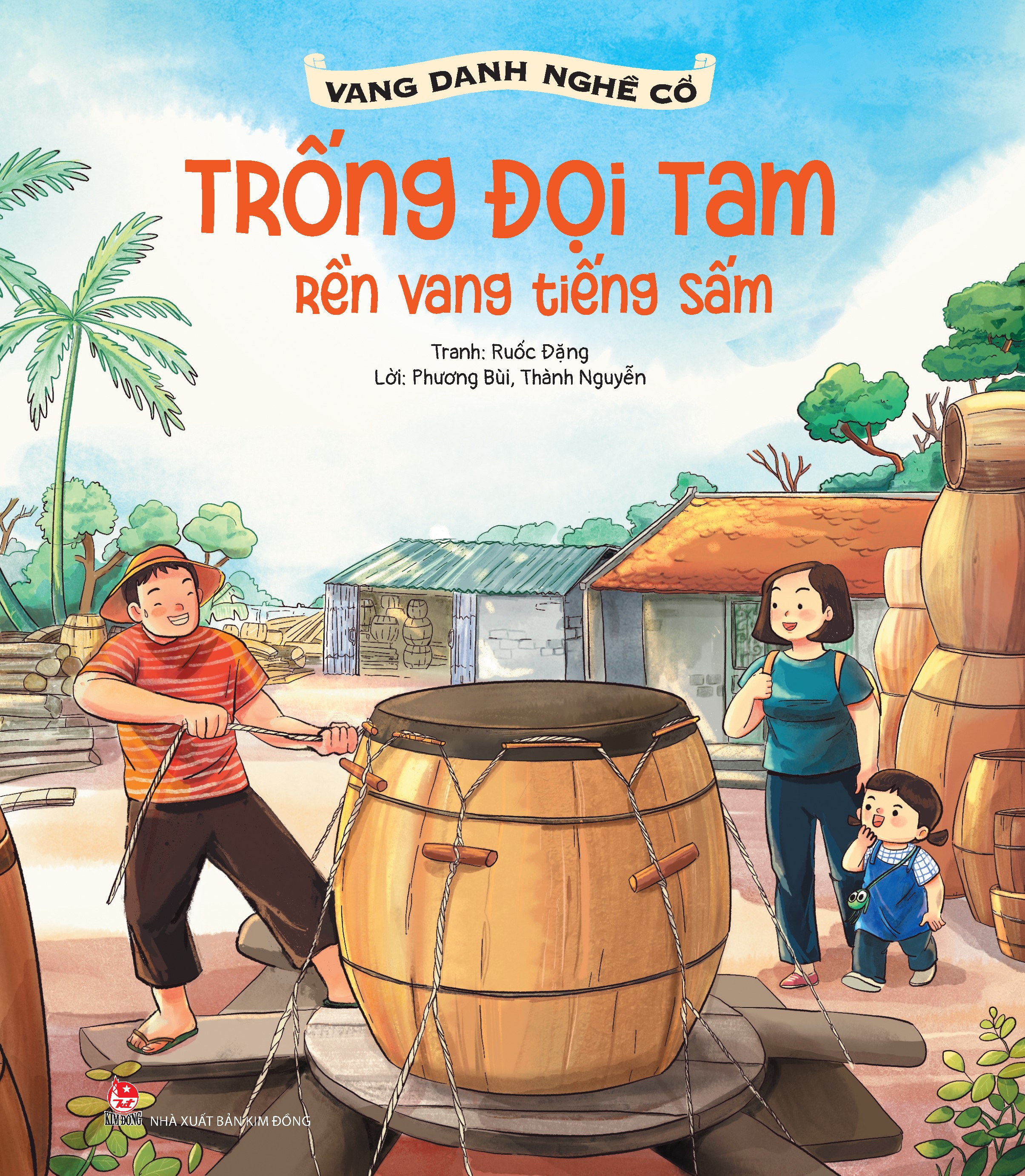 vang danh nghề cổ - trống đọi tam - rền vang tiếng sấm - Ảnh 2