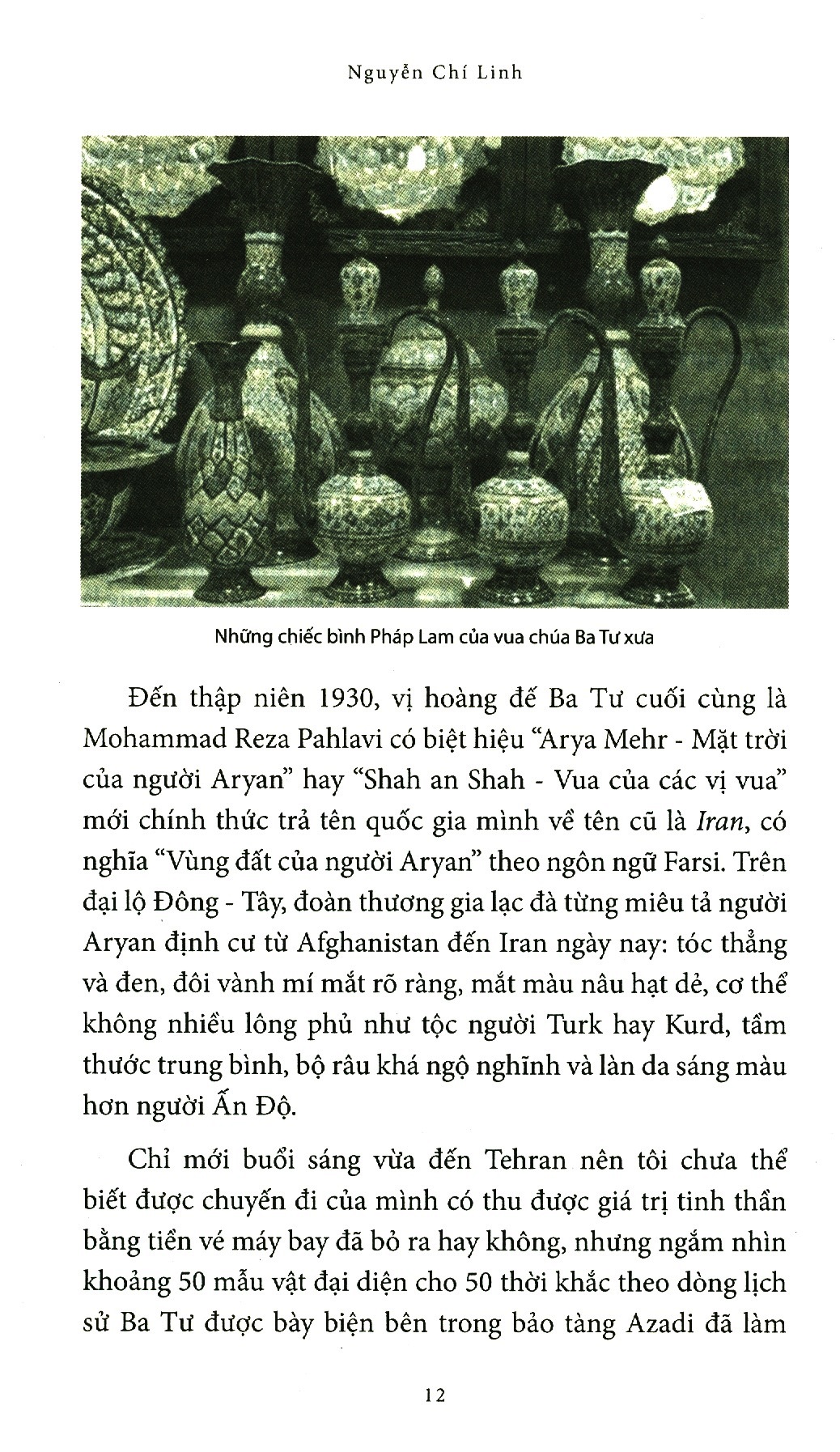 vàng son một thuở ba tư (tập du ký) - Ảnh 9