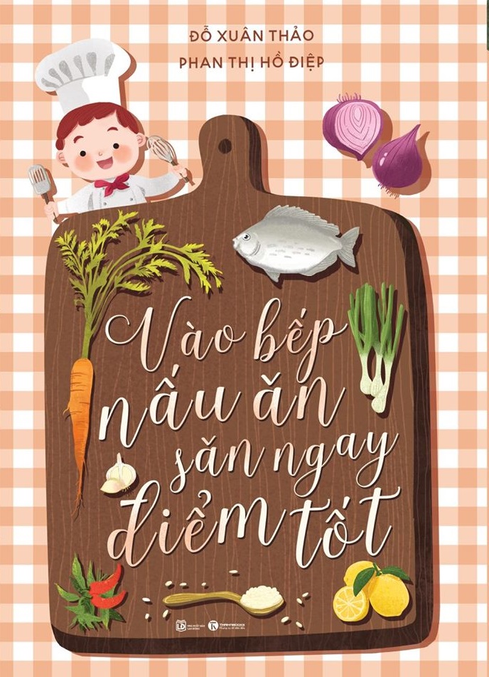 vào bếp nấu ăn, săn ngay điểm tốt - Ảnh 2