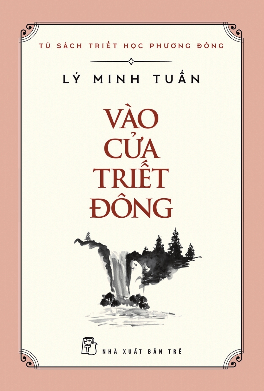 vào cửa triết đông - tủ sách triết học phương đông - Ảnh 2