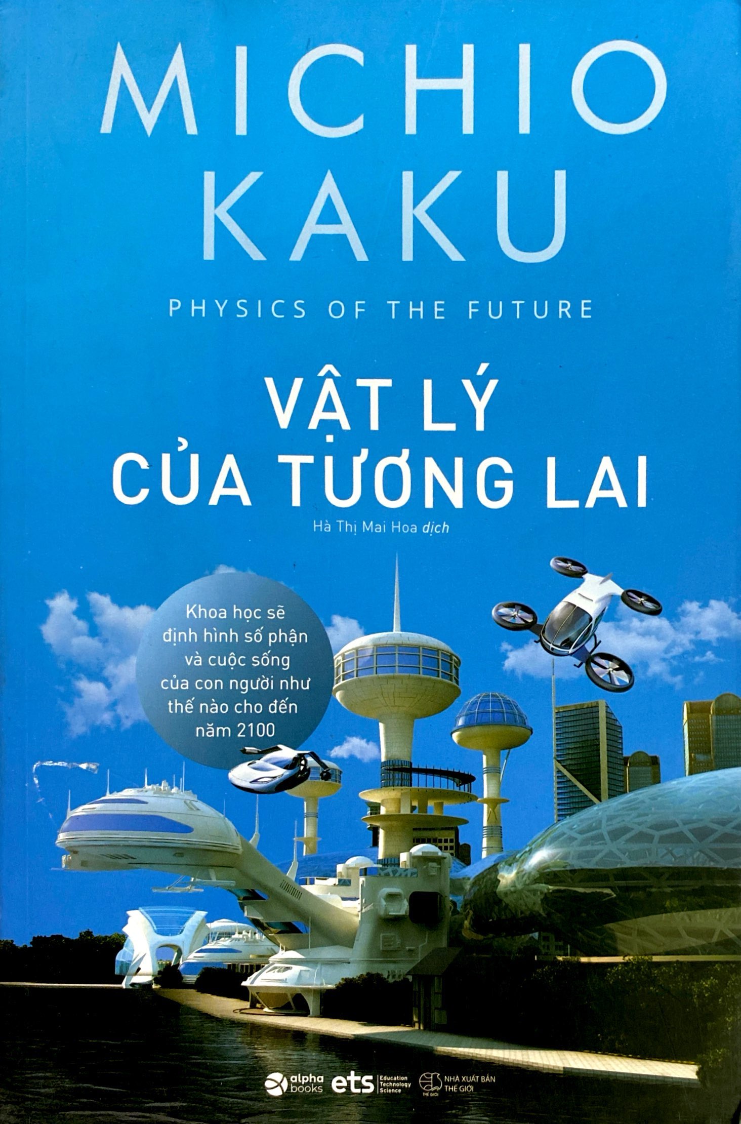 vật lý của tương lai - Ảnh 2