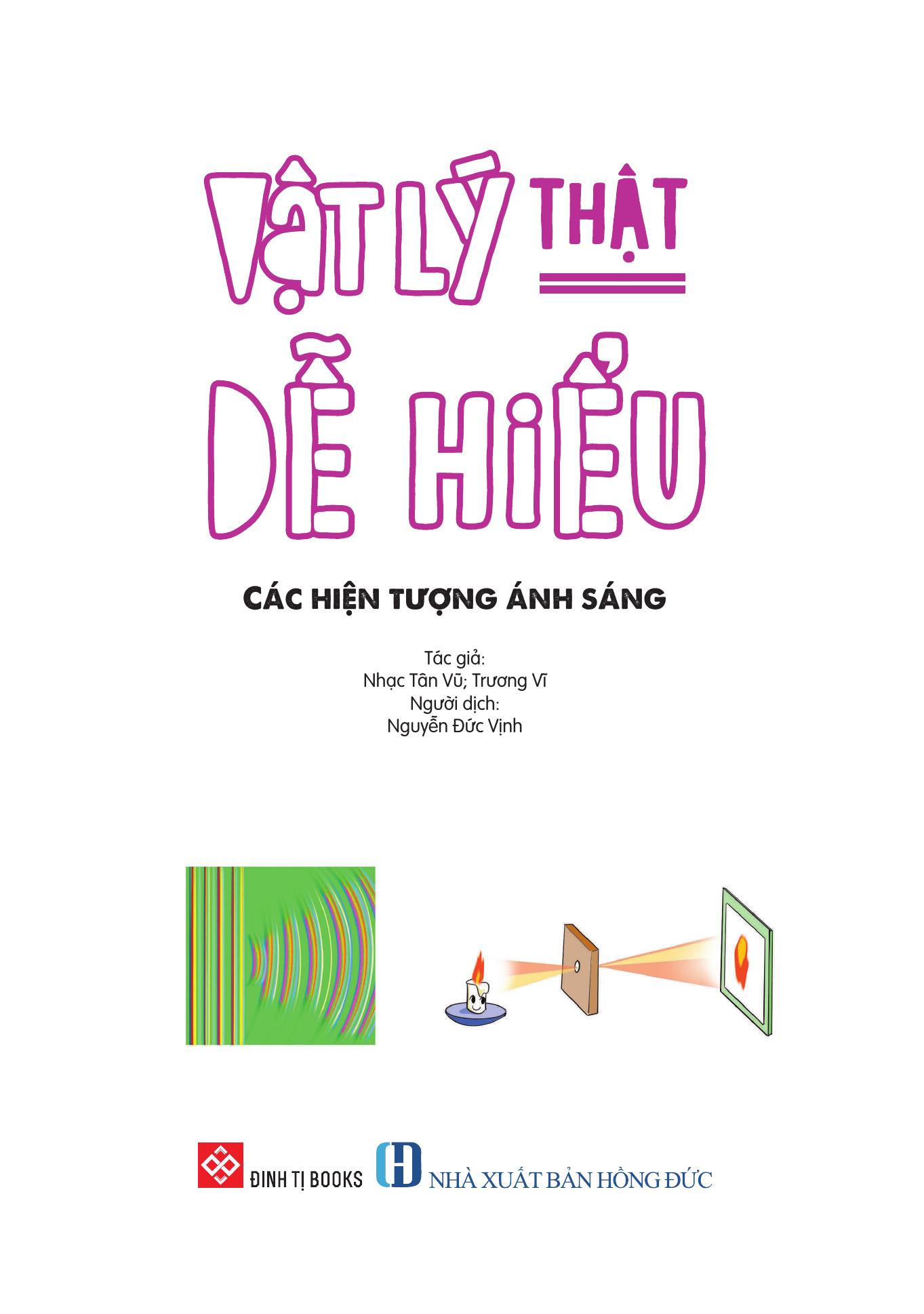 Vật Lý Thật Dễ Hiểu - Các Hiện Tượng Ánh Sáng - Ảnh 3