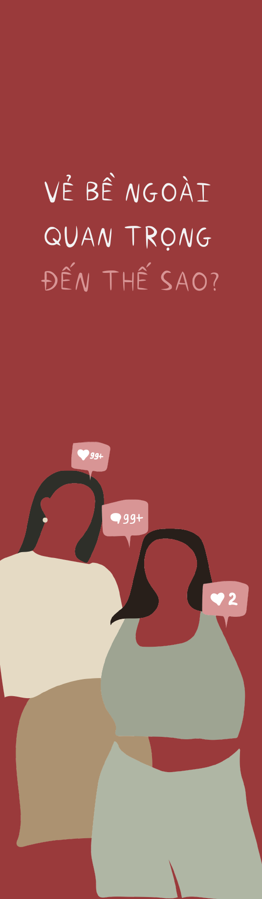 vẻ bề ngoài quan trọng đến thế sao? - Ảnh 3