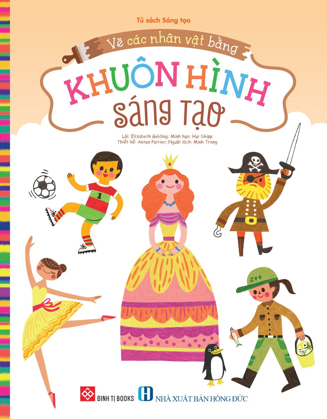 Vẽ Các Nhân Vật Bằng Khuôn Hình Sáng Tạo - Ảnh 2