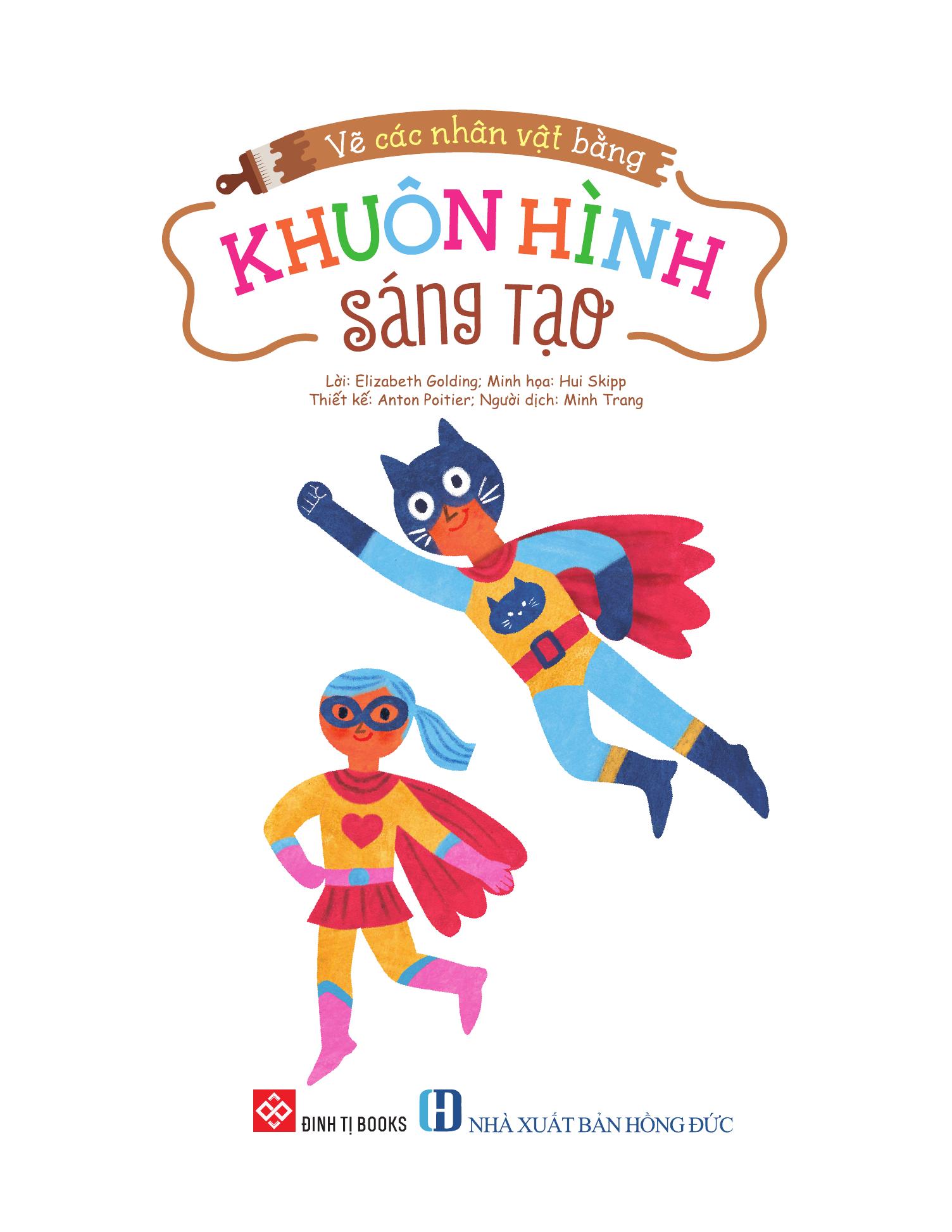 Vẽ Các Nhân Vật Bằng Khuôn Hình Sáng Tạo - Ảnh 3