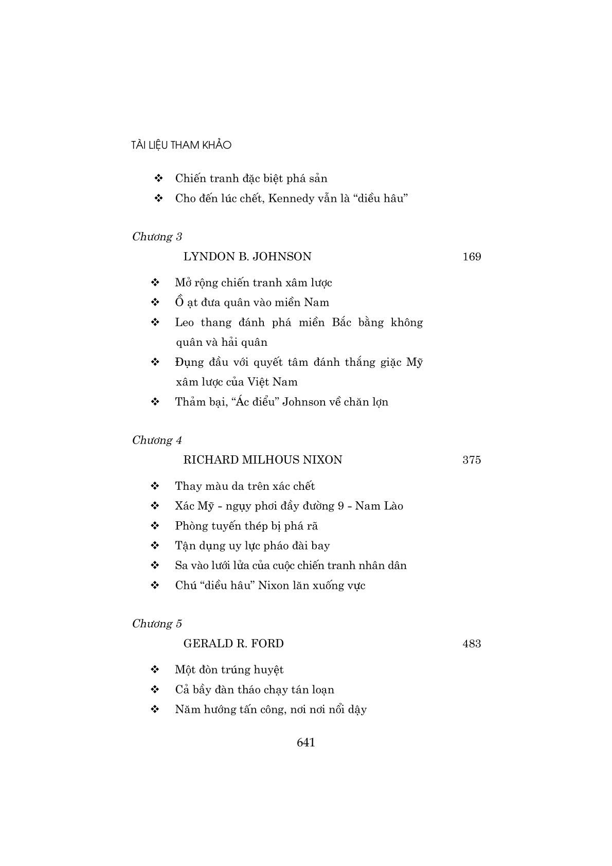 Về Các Tổng Thống Mỹ Trong Cuộc Chiến Tranh Xâm Lược Việt Nam - Ảnh 6