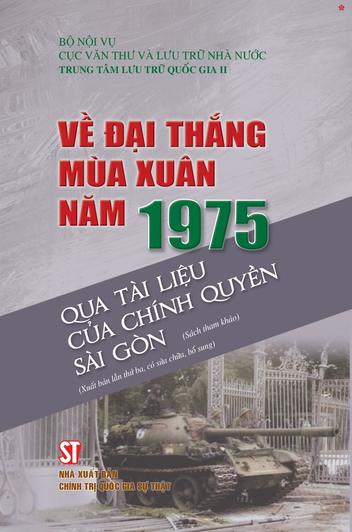 về đại thắng mùa xuân năm 1975 qua tài liệu của chính quyền sài gòn - Ảnh 2