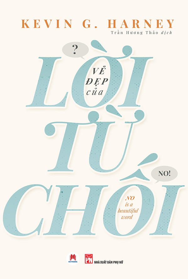 vẻ đẹp của lời từ chối - Ảnh 2