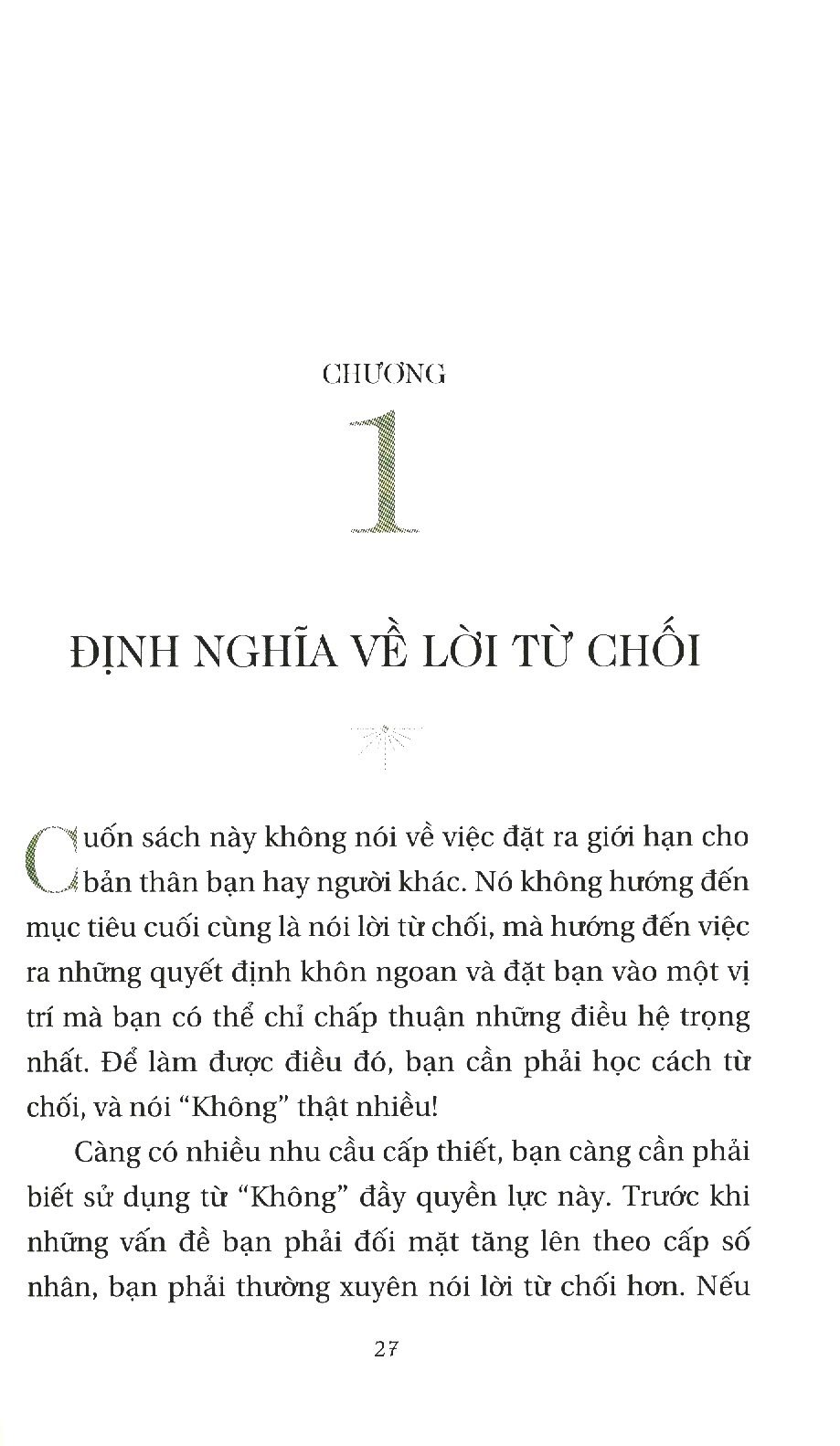 vẻ đẹp của lời từ chối - Ảnh 3