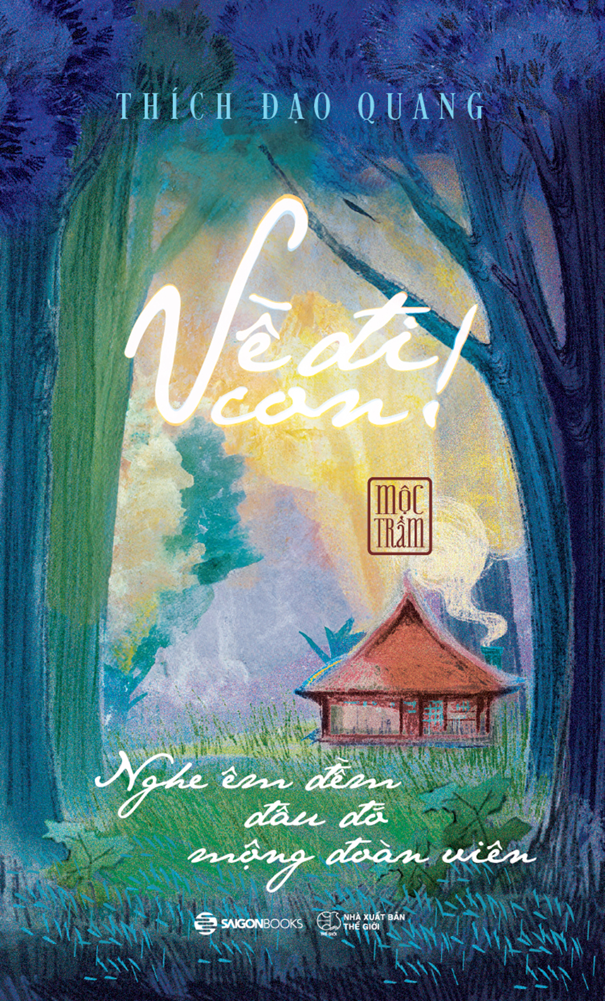 về đi con - nghe êm đềm đâu đó mộng đoàn viên - bản đặc biệt - bìa cứng - tặng kèm chữ ký của tác giả + 3 postcard - Ảnh 2