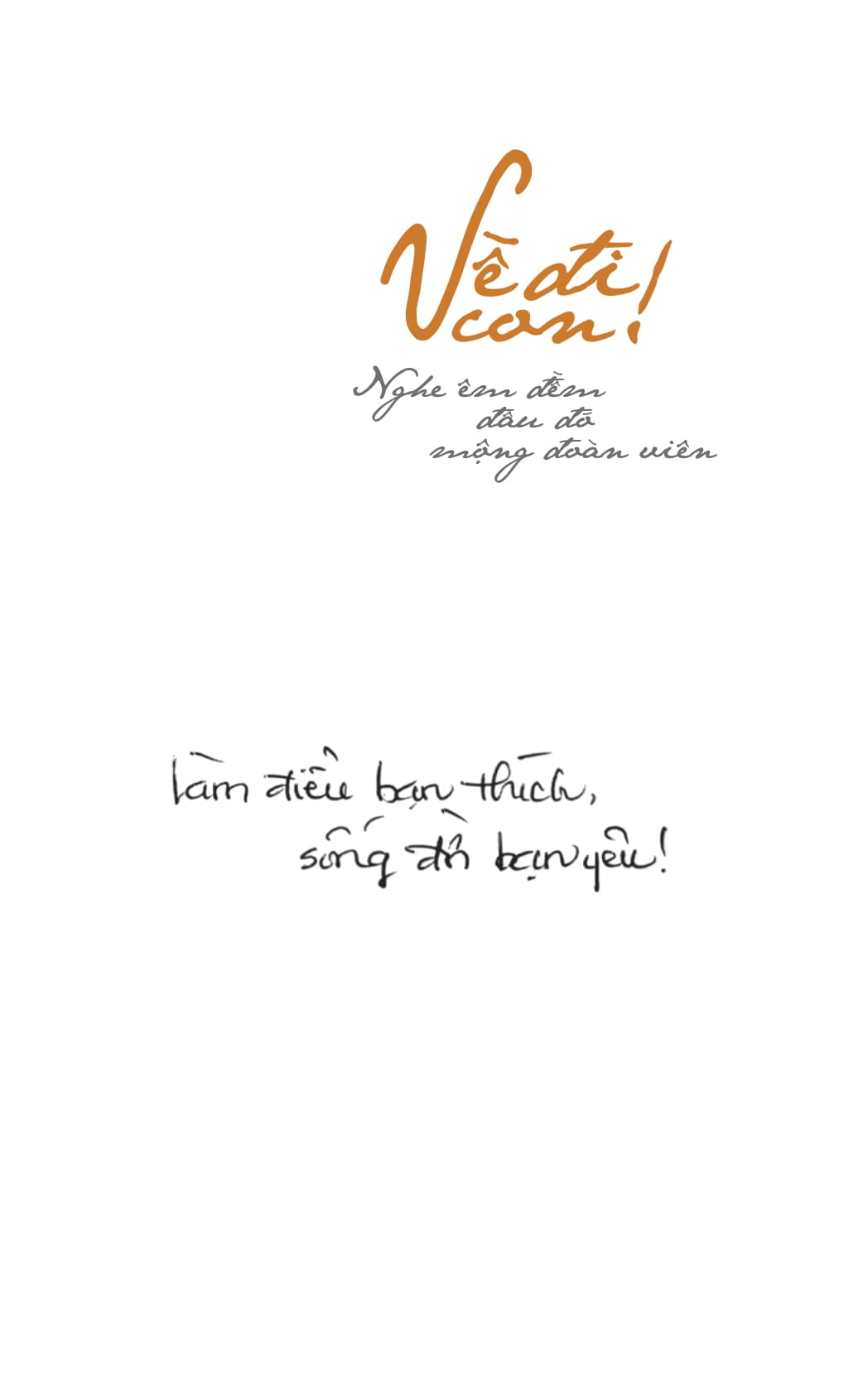 về đi con - nghe êm đềm đâu đó mộng đoàn viên - bản đặc biệt - bìa cứng - tặng kèm chữ ký của tác giả + 3 postcard - Ảnh 8