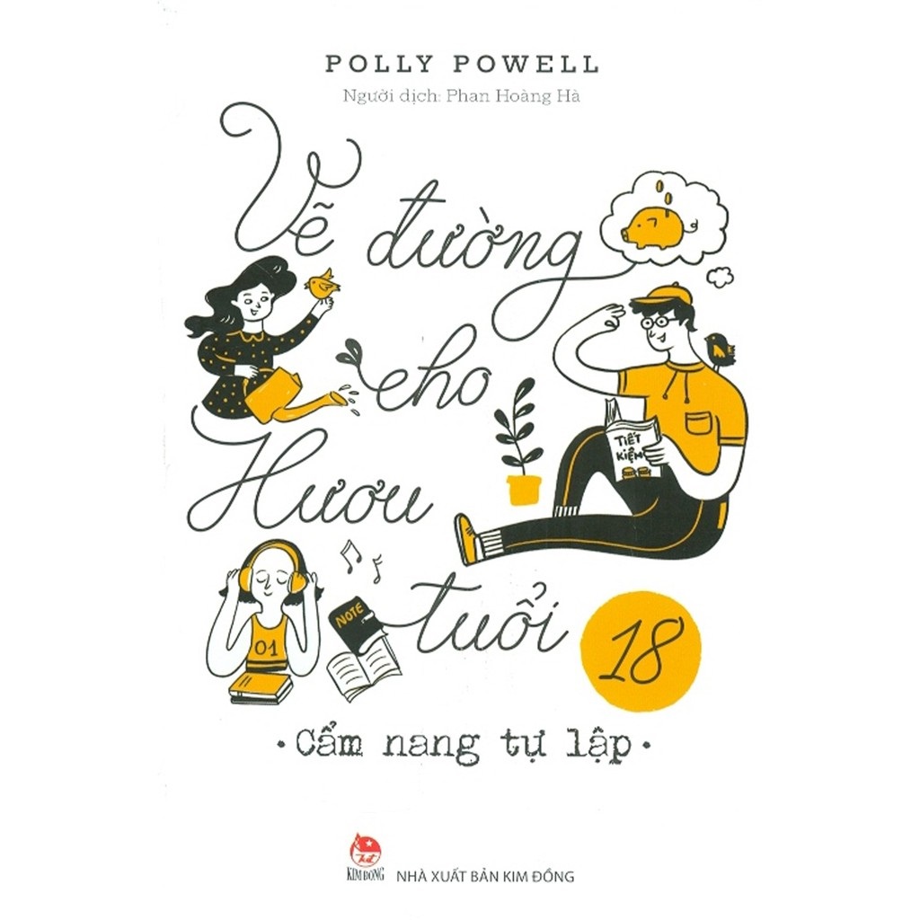 vẽ đường cho hươu tuổi 18 - cẩm nang tự lập - Ảnh 2