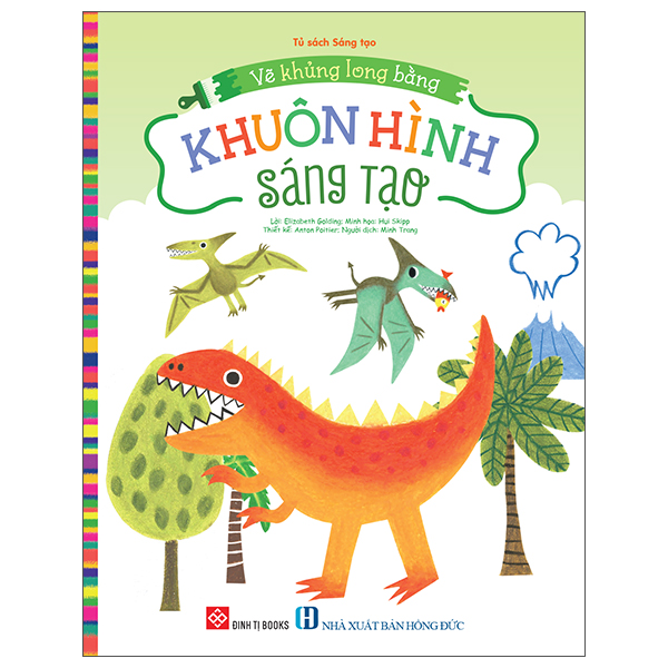 Vẽ Khủng Long Bằng Khuôn Hình Sáng Tạo