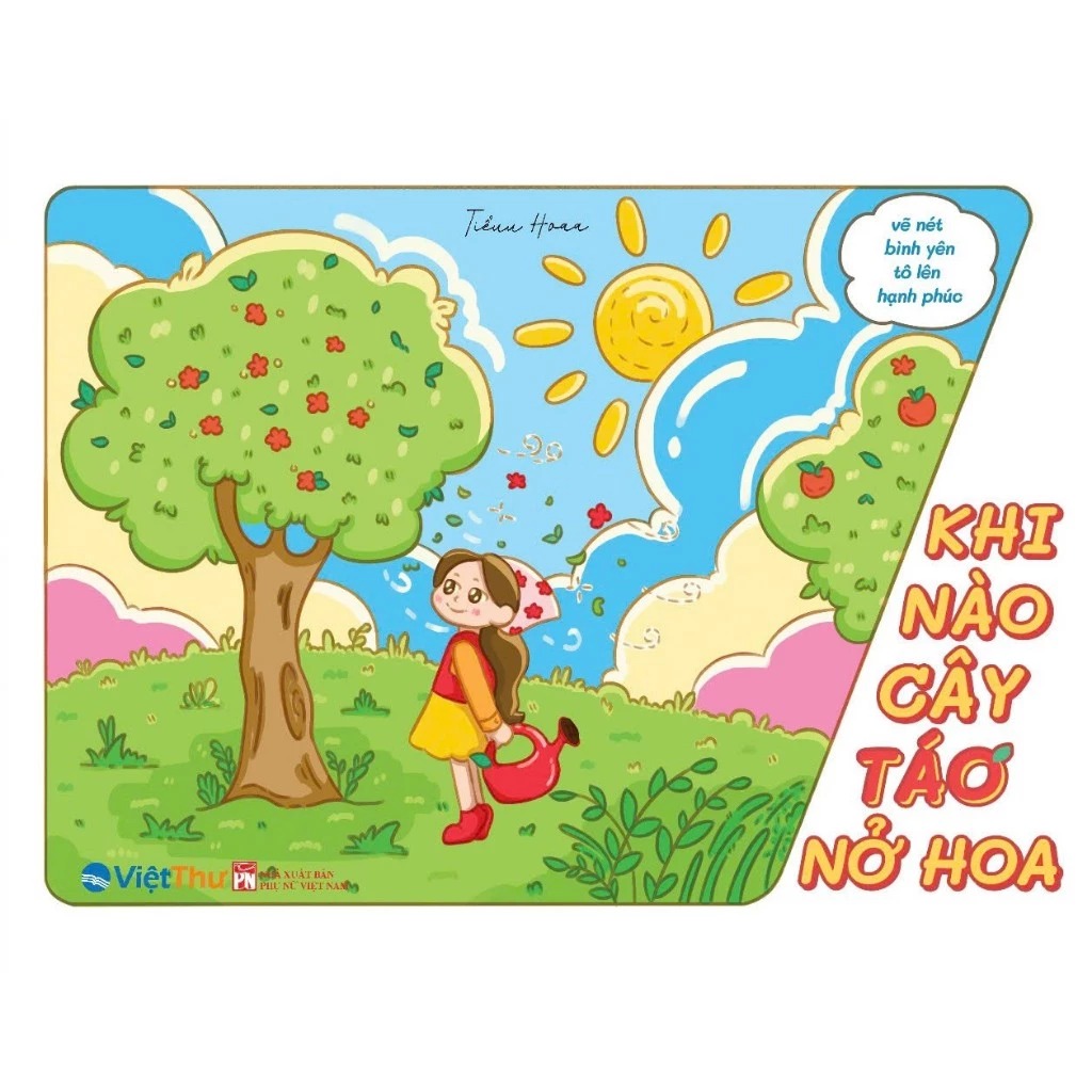 Vẽ Nét Bình Yên Tô Lên Hạnh Phúc - Khi Nào Cây Táo Nở Hoa - Ảnh 2