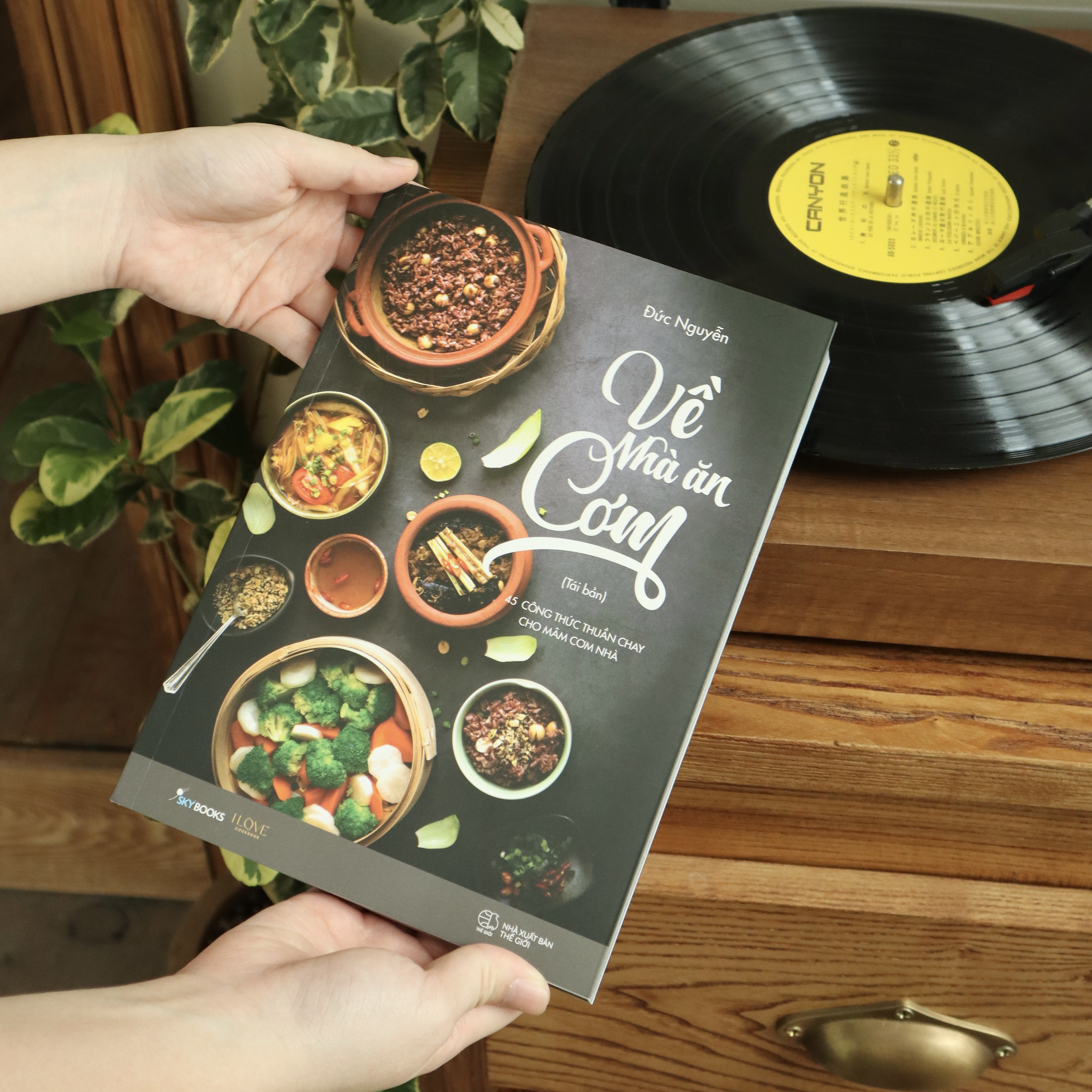 về nhà ăn cơm - 45 công thức thuần chay cho mâm cơm nhà bạn (tái bản 2024) - Ảnh 4