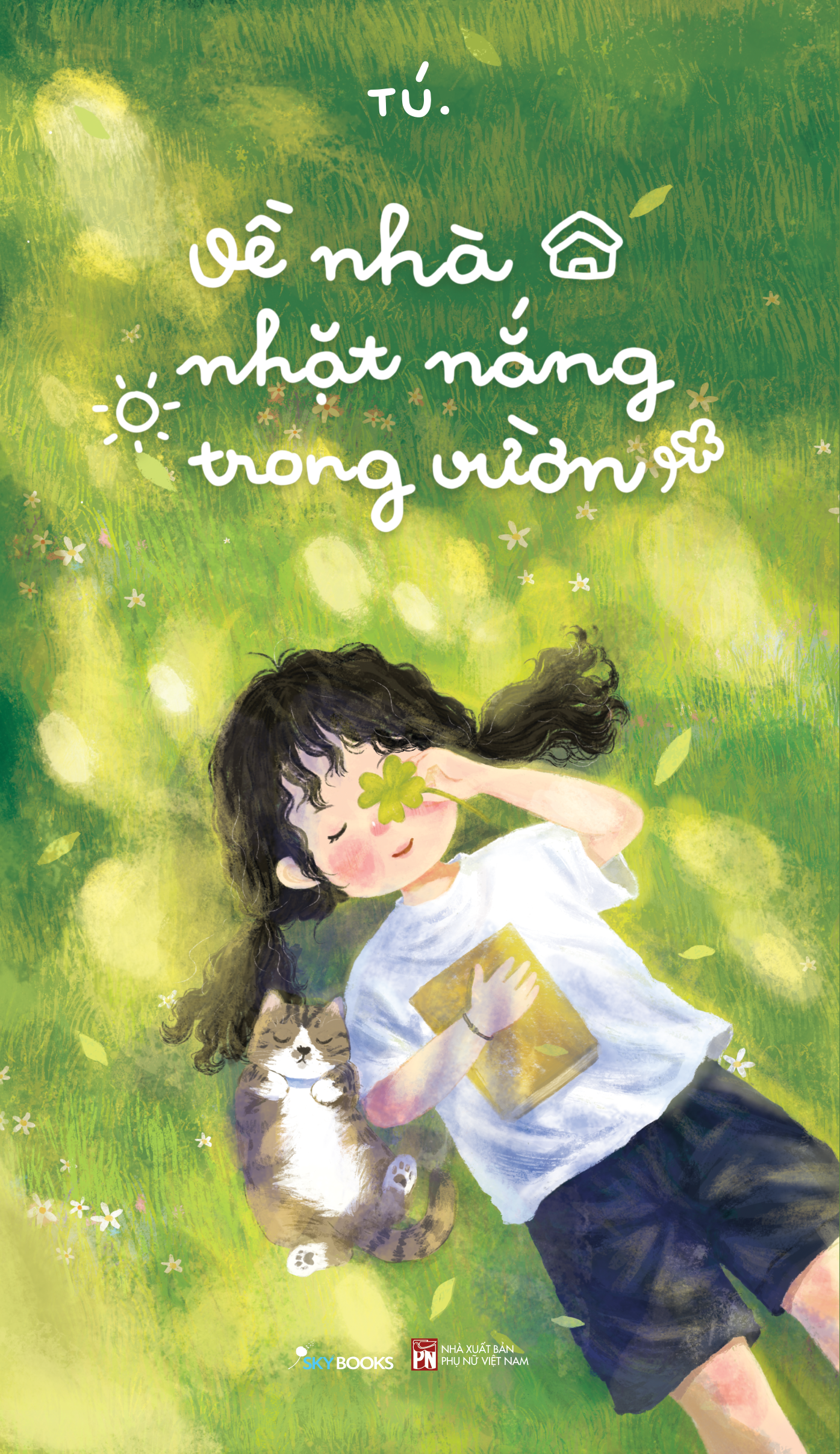 Về Nhà Nhặt Nắng Trong Vườn - Tặng Kèm Bookmark - Ảnh 3