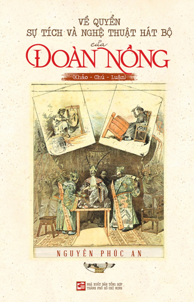 về quyển sự tích và nghệ thuật hát bộ của đoàn nồng (khảo-chú-luận) - Ảnh 2