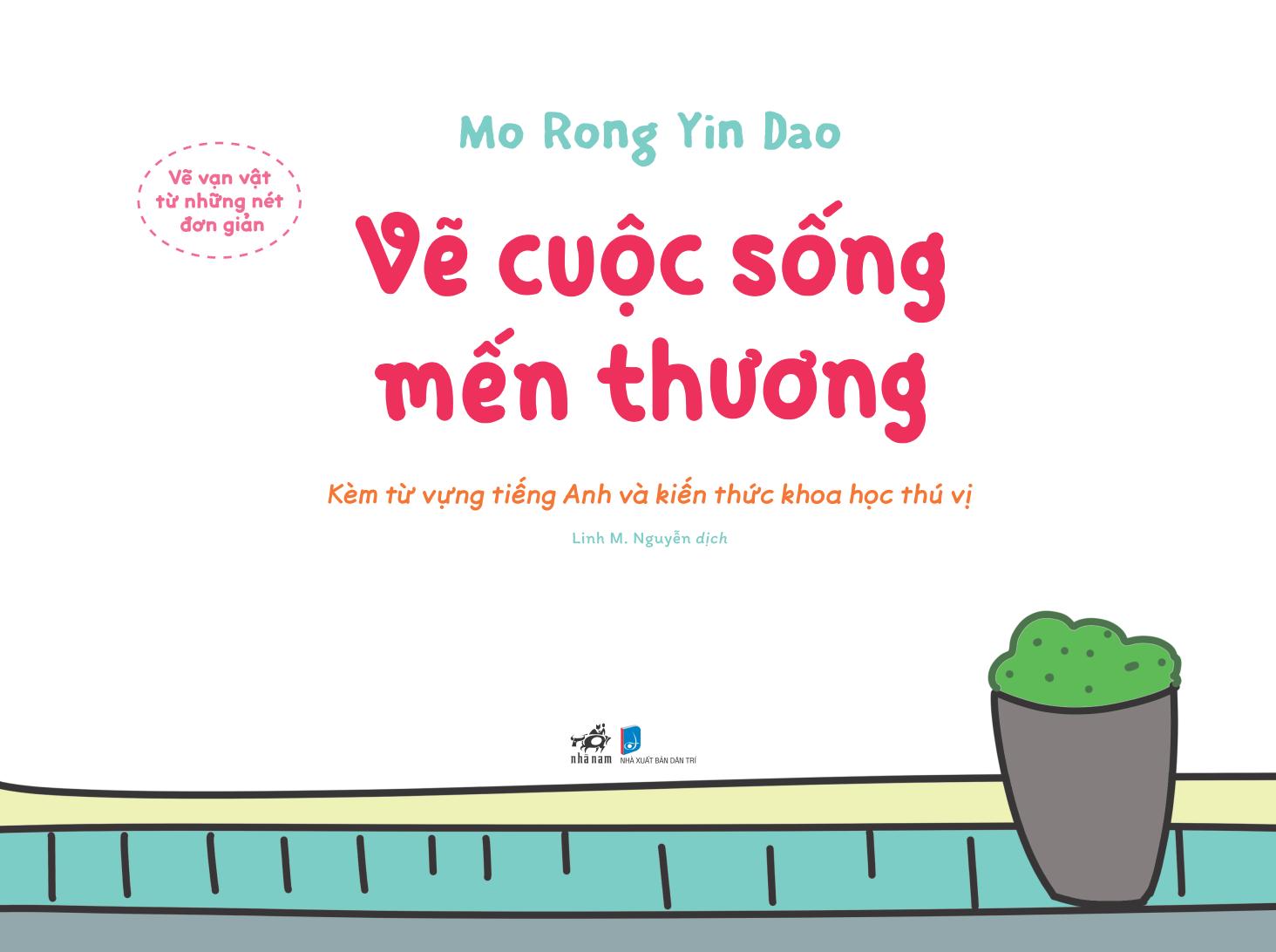vẽ vạn vật từ những nét đơn giản - vẽ cuộc sống mến thương - Ảnh 2