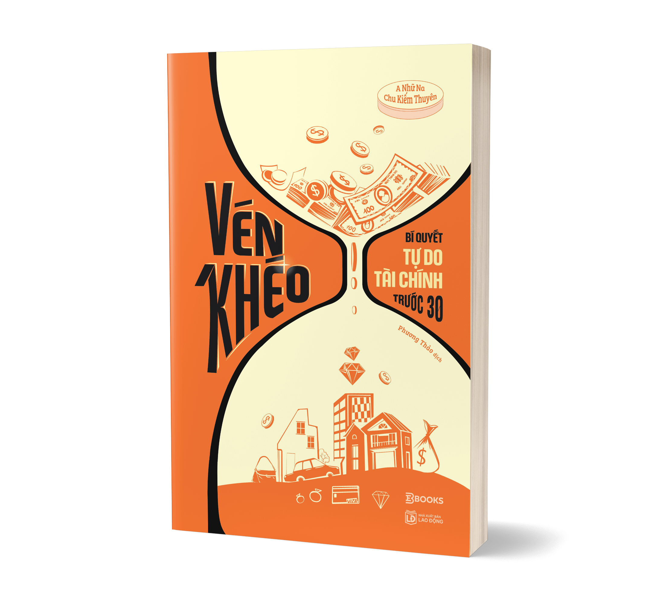 Vén Khéo - Bí Quyết Tự Do Tài Chính Trước 30 - Ảnh 3