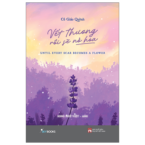 Vet Thuong Roi Se No Hoa