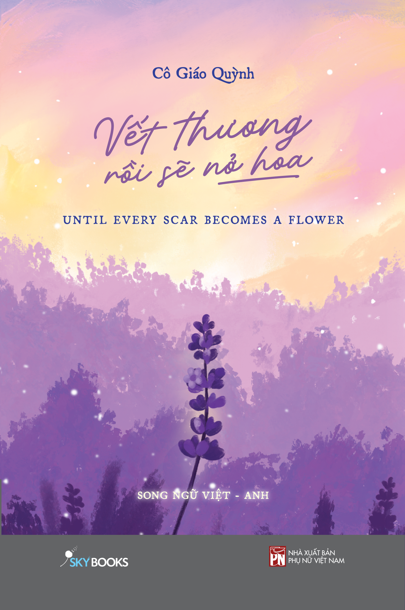 Vet Thuong Roi Se No Hoa - Ảnh 2