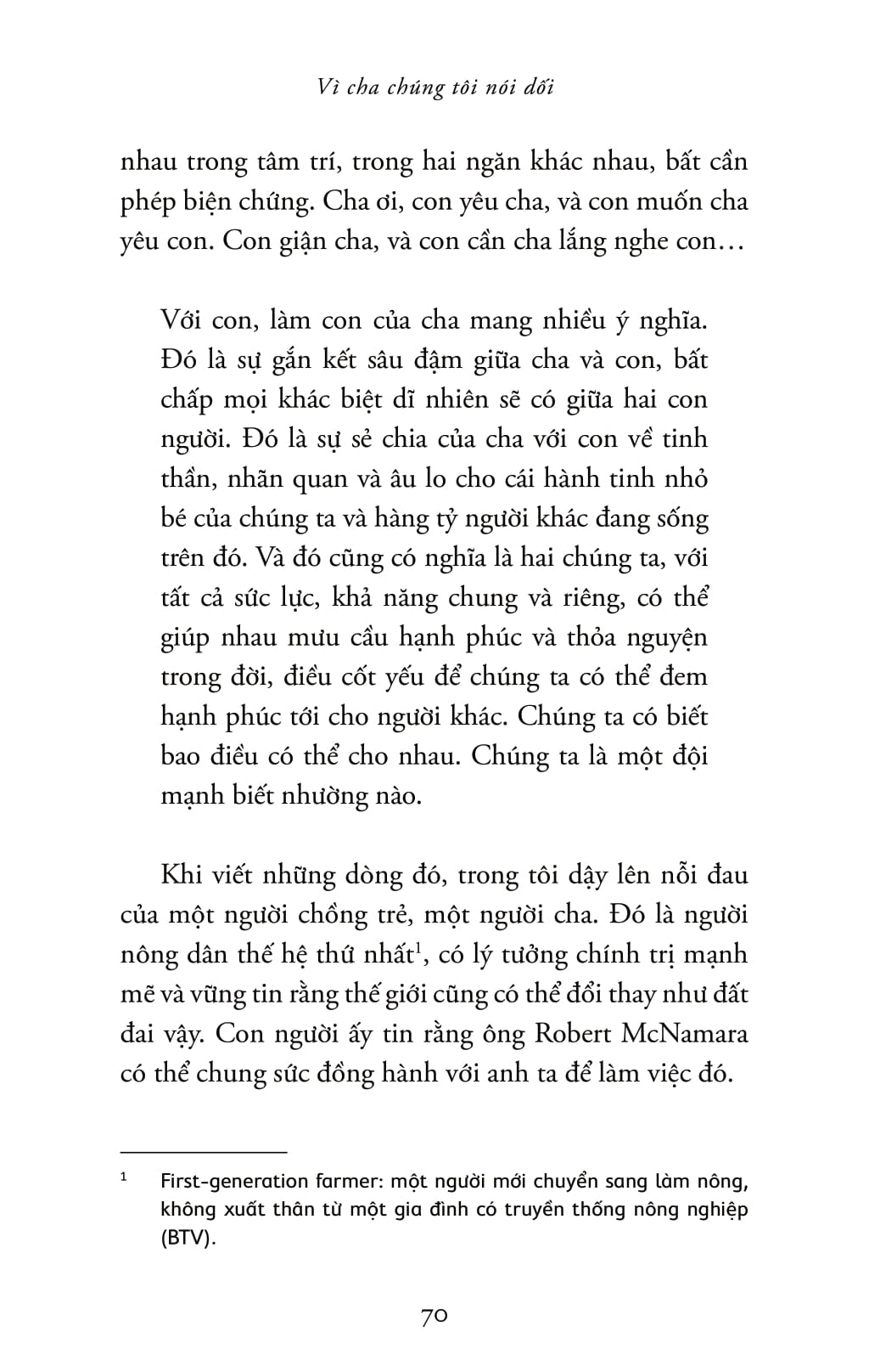 Vì Cha Chúng Tôi Nói Dối - Because Our Fathers Lied - Hồi Ức Về Sự Thật Và Gia Đình, Từ Cuộc Chiến Việt Nam Đến Tận Hôm Nay - Ảnh 9