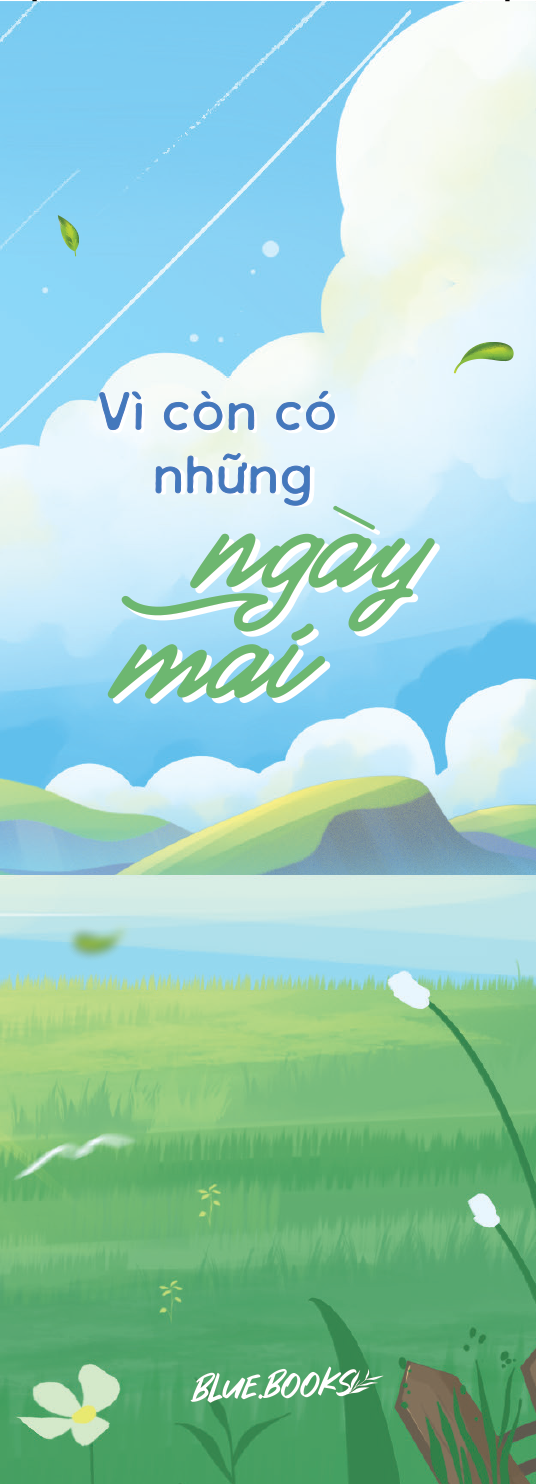 Vì Còn Có Những Ngày Mai - Ảnh 3