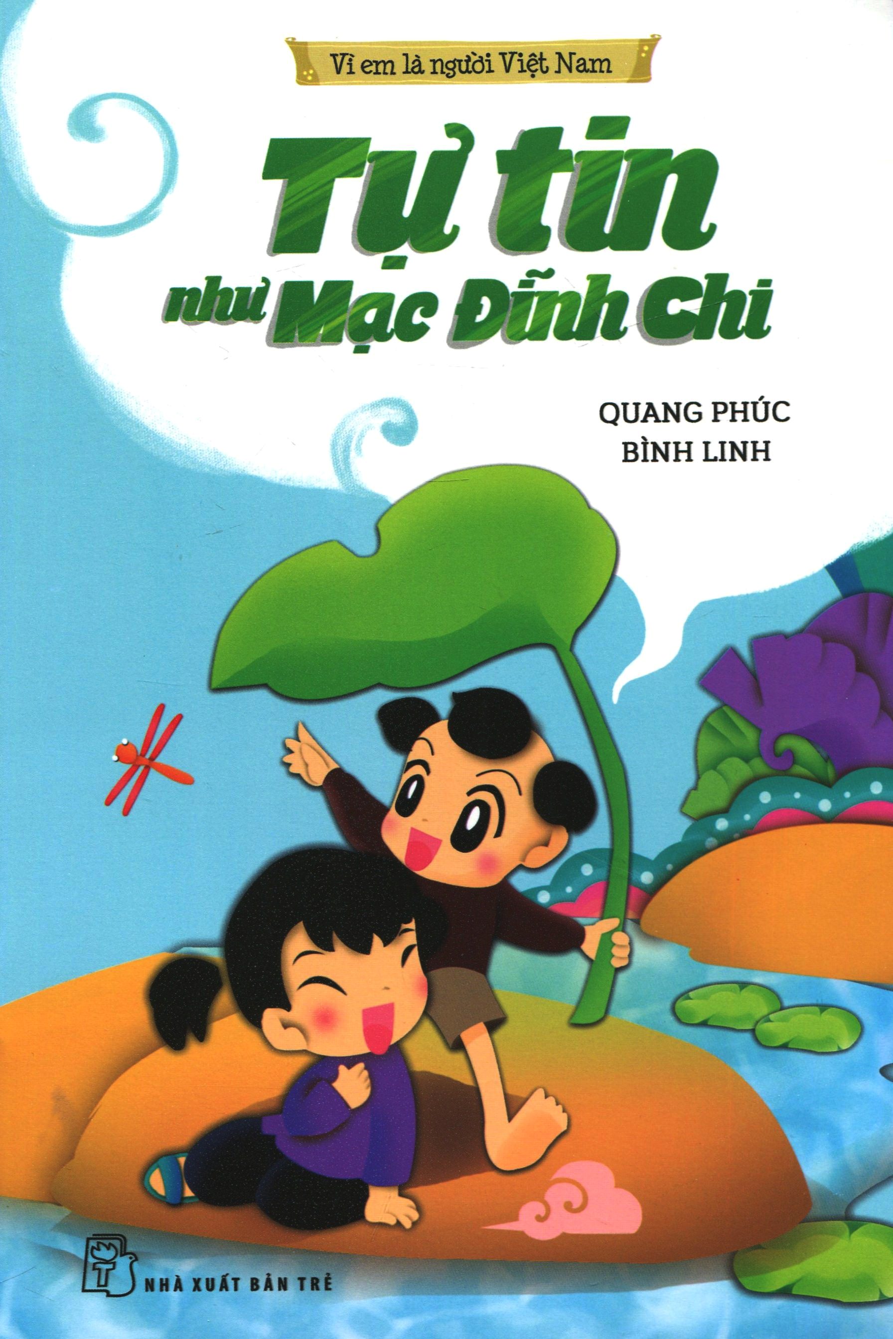 vì em là người việt nam - tự tin như mạc đĩnh chi - Ảnh 3