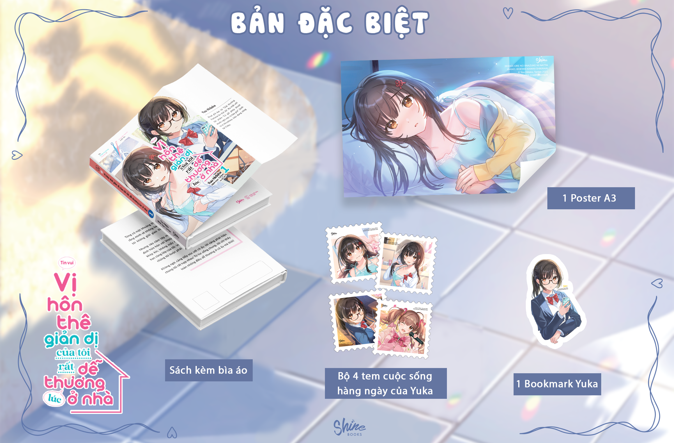 Vị Hôn Thê Giản Dị Của Tôi Rất Dễ Thương Lúc Ở Nhà - Tập 1 - Bản Đặc Biệt - Tặng Kèm Bookmark Hai Mặt + Set Tem “cuộc Sống Hàng Ngày Của Yuka” Phủ Nhũ + Poster A3 - Ảnh 2