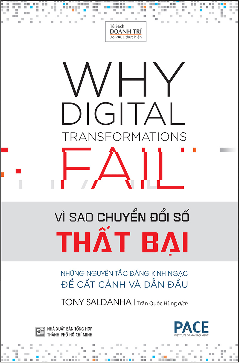 vì sao chuyển đổi số thất bại - why digital transformations fail - Ảnh 2