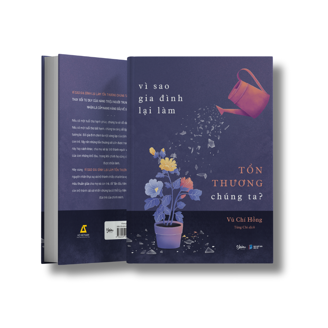 vì sao gia đình lại làm tổn thương chúng ta? - Ảnh 6