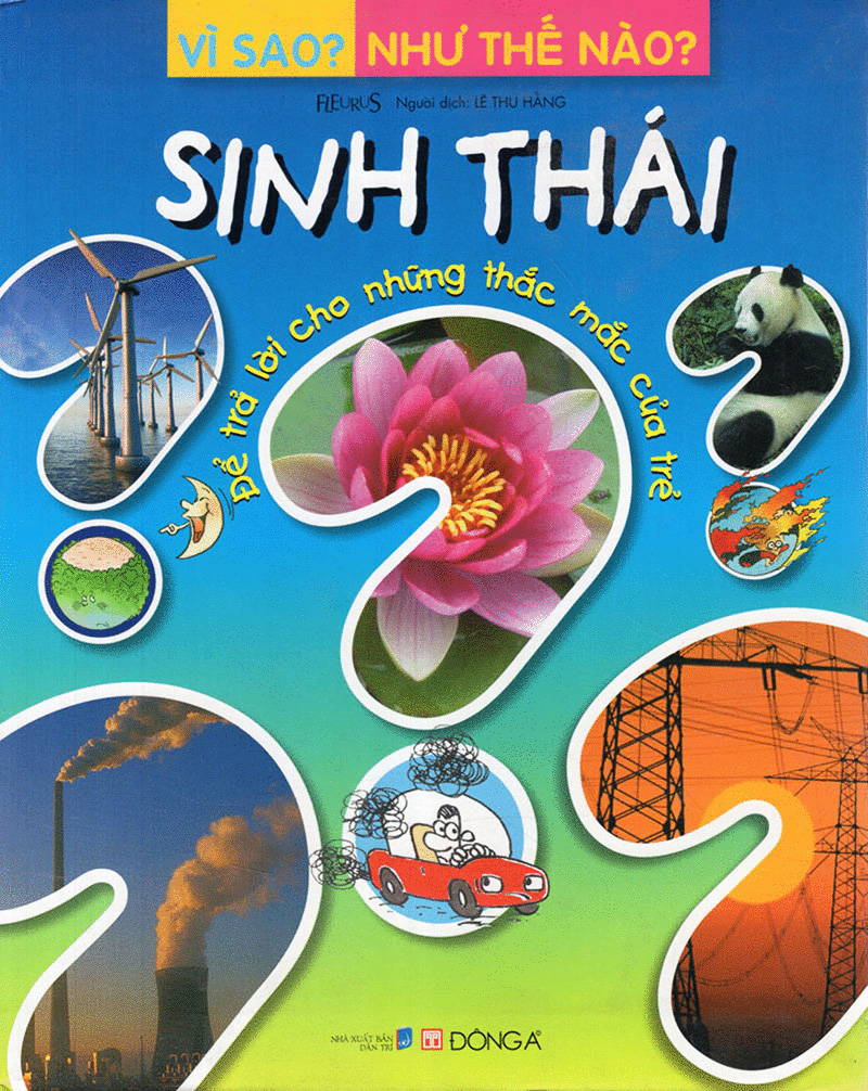 vì sao? như thế nào? - sinh thái (tái bản 2017) - Ảnh 3