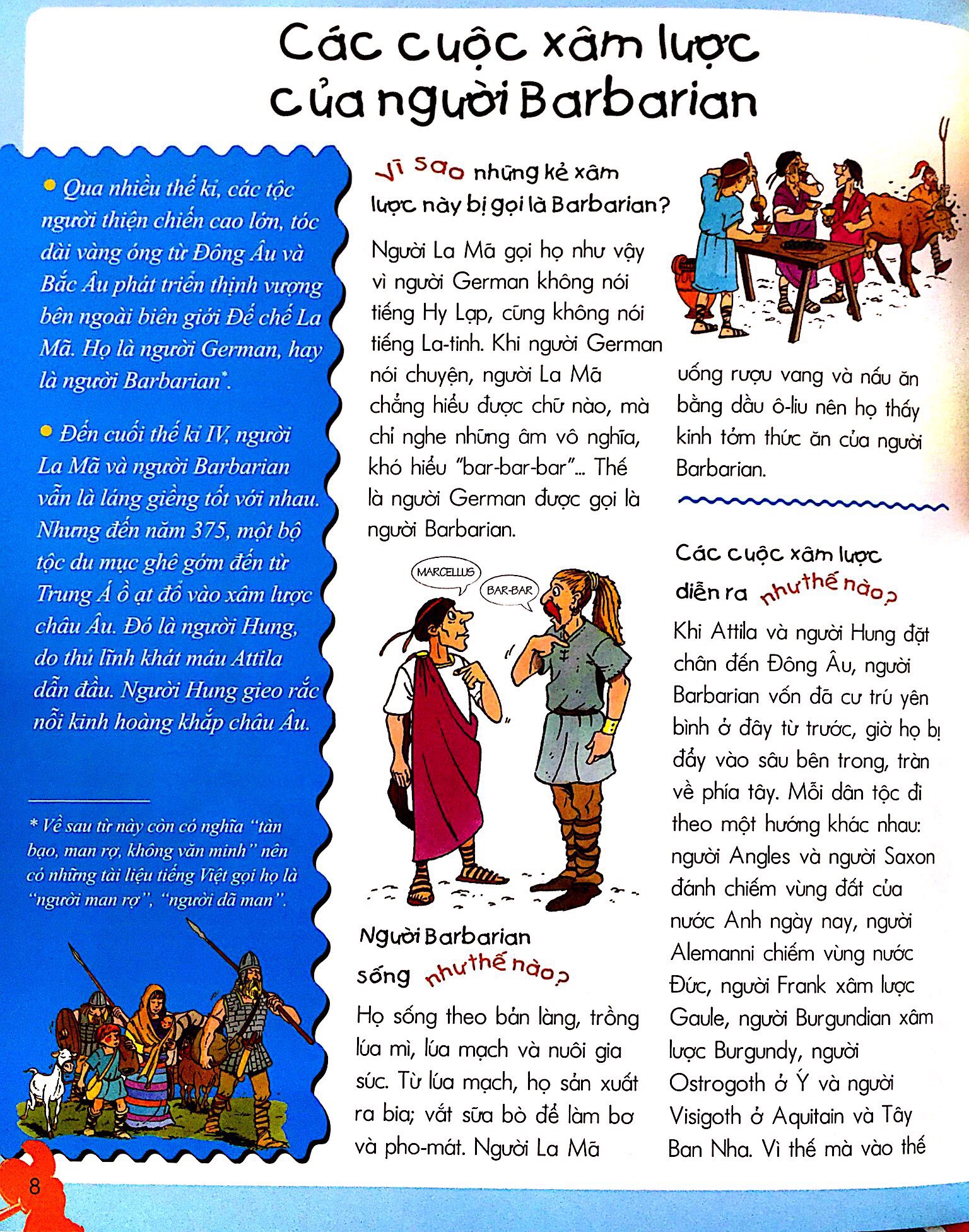 vì sao? như thế nào? - thời trung cổ - Ảnh 5