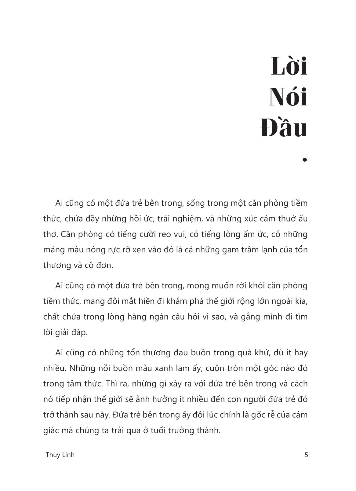 vì sao thế nhỉ? - một đứa trẻ đang tìm đường về nguồn - Ảnh 7