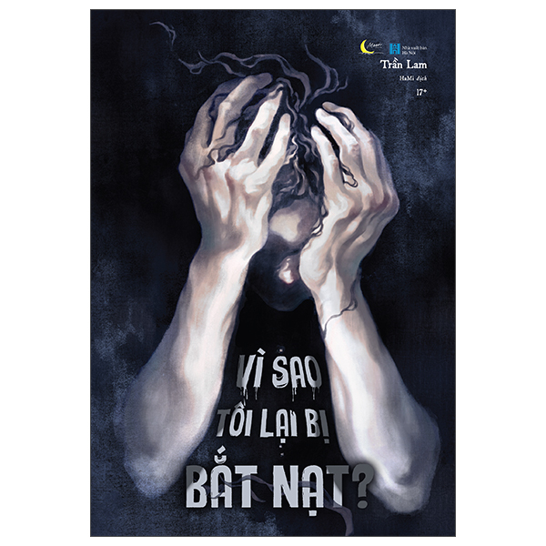 Vì Sao Tôi Lại Bị Bắt Nạt?