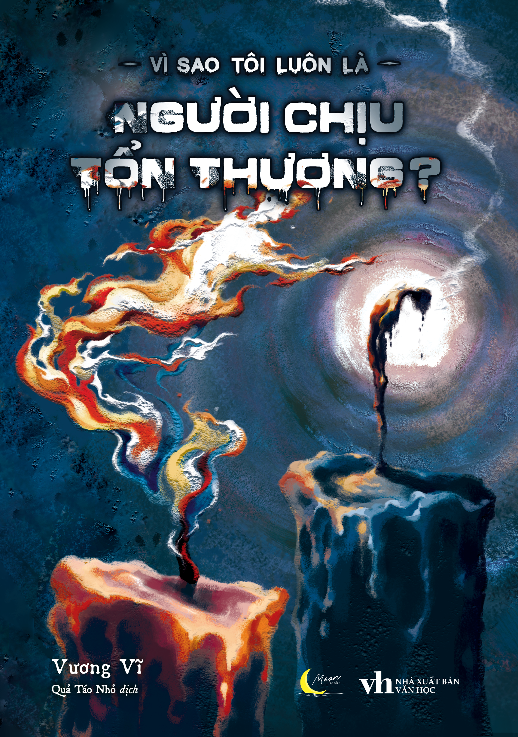 Vì Sao Tôi Luôn Là Người Chịu Tổn Thương? - Ảnh 2