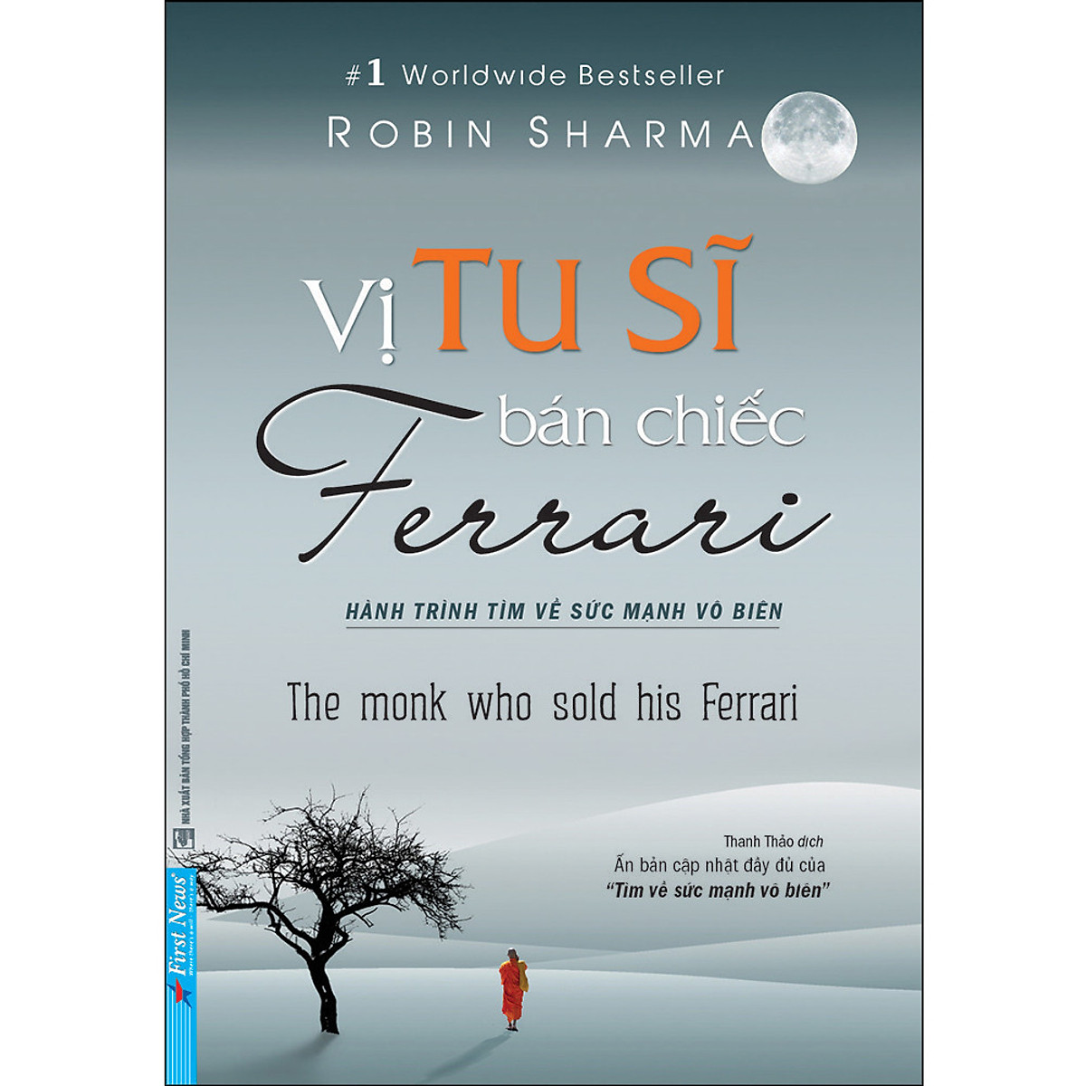 vị tu sĩ bán chiếc ferrari (tái bản từ cuốn tìm về sức mạnh vô biên) - tái bản 2020 - Ảnh 2