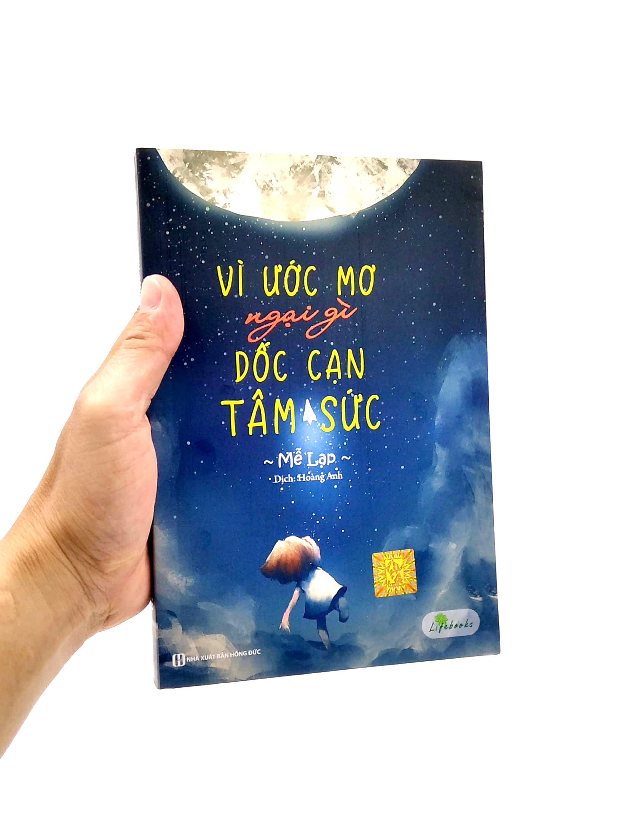 vì ước mơ ngại gì dốc cạn tâm sức - Ảnh 7