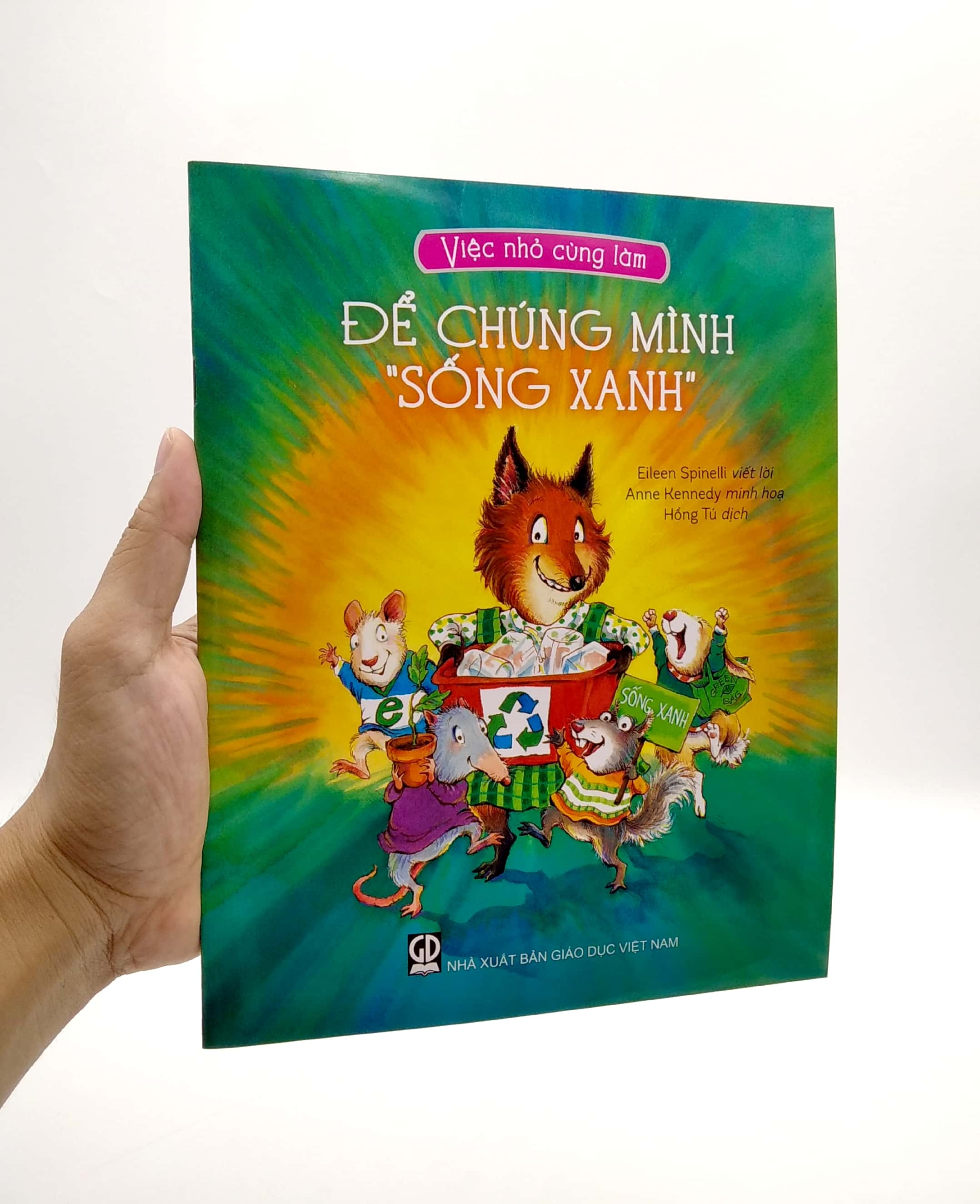 việc nhỏ cùng làm - để chúng mình "sống xanh" - Ảnh 7