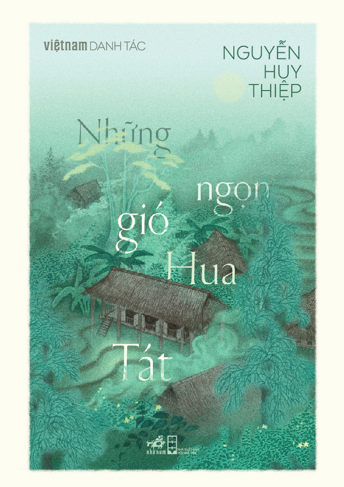 việt nam danh tác - những ngọn gió hua tát - Ảnh 2