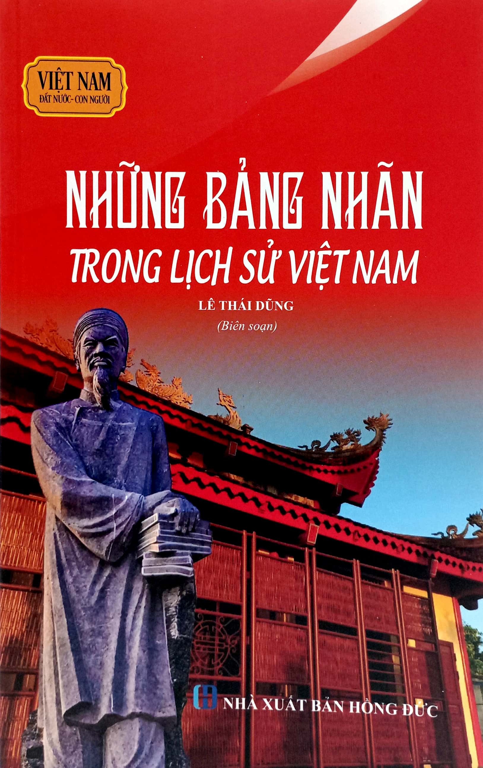 việt nam đất nước-con người - những bảng nhãn trong lịch sử việt nam (tái bản 2023) - Ảnh 2