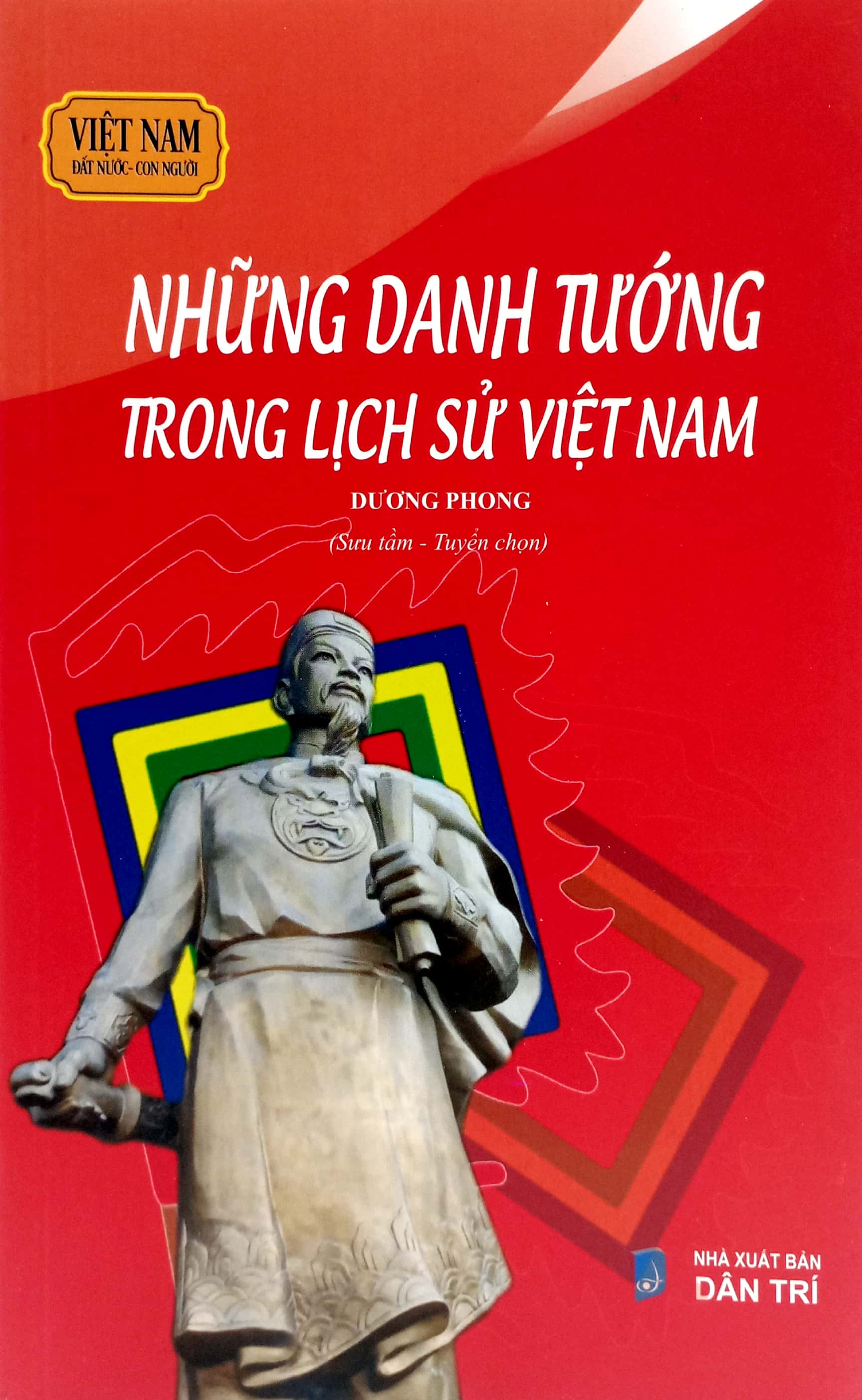 việt nam đất nước-con người - những danh tướng trong lịch sử việt nam - Ảnh 2