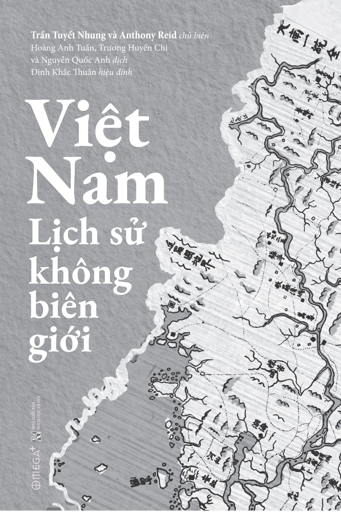 việt nam - lịch sử không biên giới - Ảnh 3